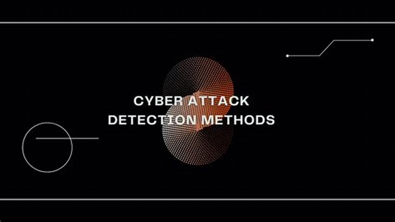 End-to-End Attack Detection for Enhanced Cyber Security